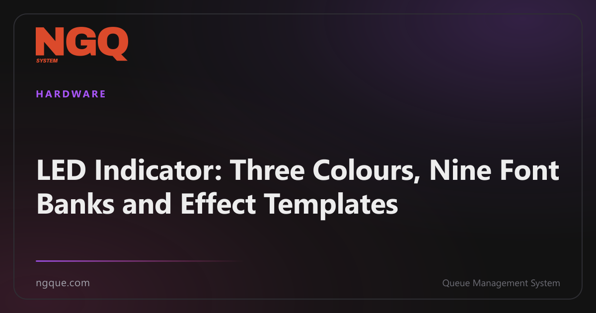 LED Indicator: Three Colours, Nine Font Banks and Effect Templates